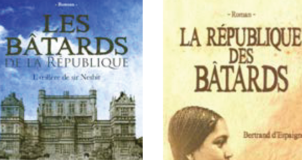 Bertrand d’Espaignet : La saga des bâtards